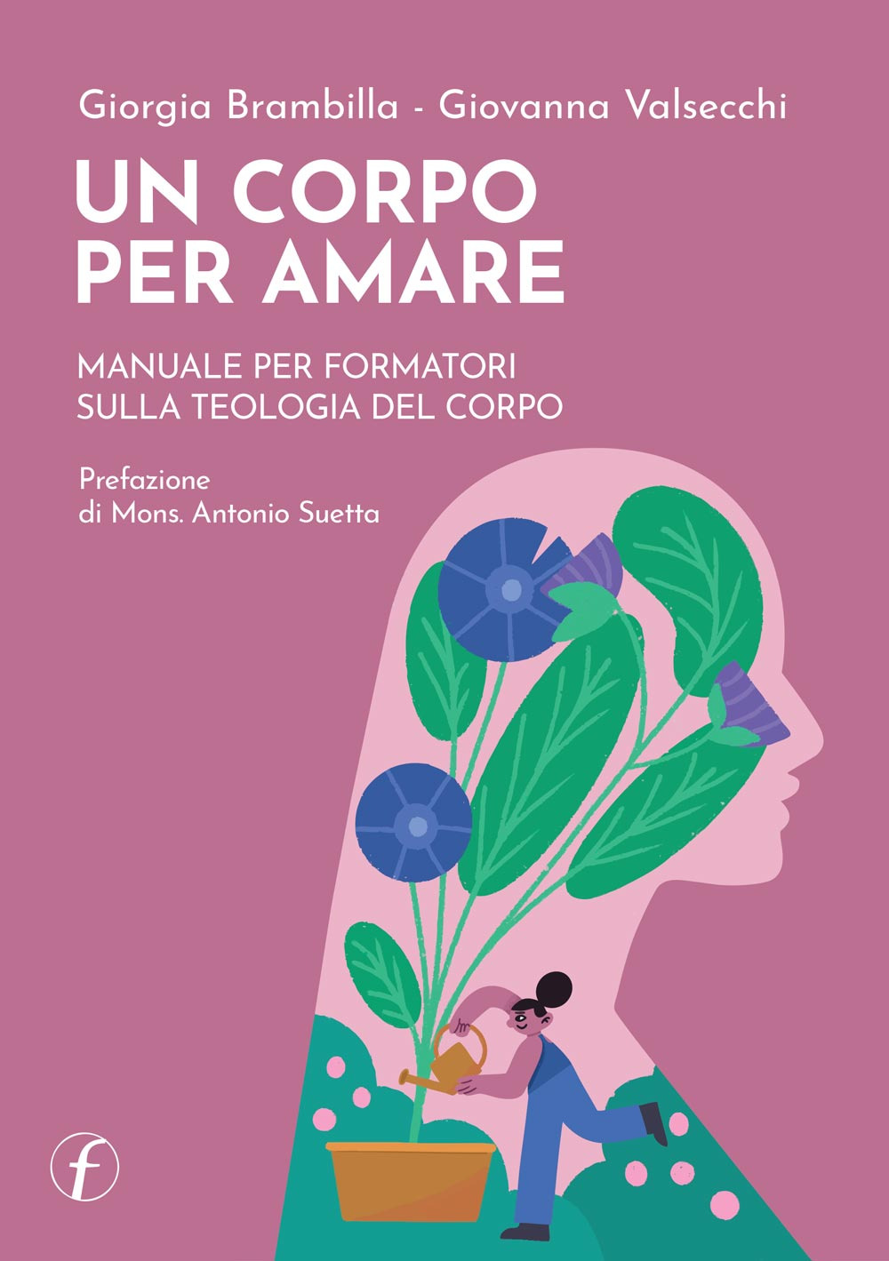 Un corpo per amare